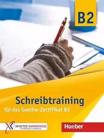 کتاب آلمانی Schreibtraining fur das Goethe Zertifikat B2