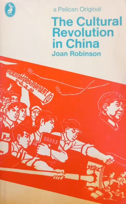The Cultural Revolution in China | Joan Robinson