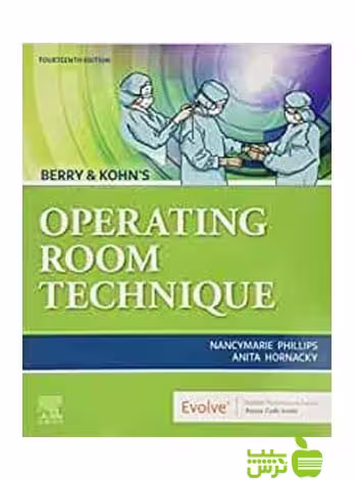 Berry &amp; Kohn's Operating Room Technique 2020 اندیشه رفیع - با تخفیف