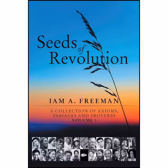 کتاب زبان اصلی Seeds of Revolution اثر Iam A Freeman انتشارات iUniverse