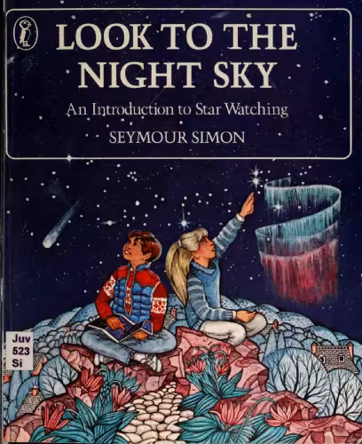 خرید و دانلود نسخه کامل کتاب Look to the Night Sky - An Introduction to Star Watching