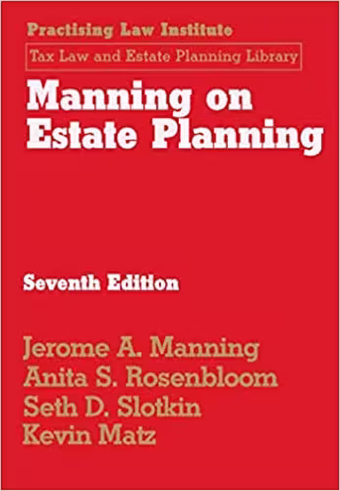 خرید و دانلود نسخه کامل کتاب Manning on Estate Planning (7th Edition) -   Pdf