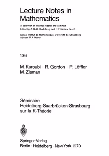 خرید و دانلود نسخه کامل کتاب Seminaire Heidelberg-Saarbrucken-Strasbourg sur la K-Theorie