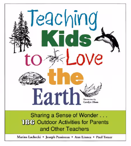 خرید و دانلود نسخه کامل کتاب Teaching Kids To Love The Earth