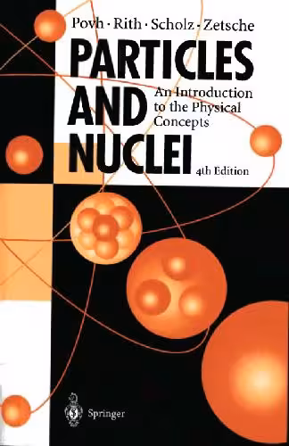 خرید و دانلود نسخه کامل کتاب Particles and nuclei: an introduction