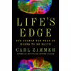 کتاب Life,s Edge اثر Carl Zimmer انتشارات Dutton