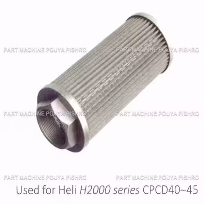 فیلتر هیدرولیک مکش لیفتراک هلی مدل Heli H2000 series CPCD40~45