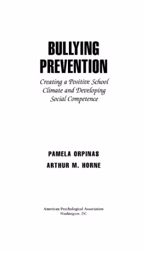 خرید و دانلود نسخه کامل کتاب Bullying prevention: creating a positive school climate and developing social competence
