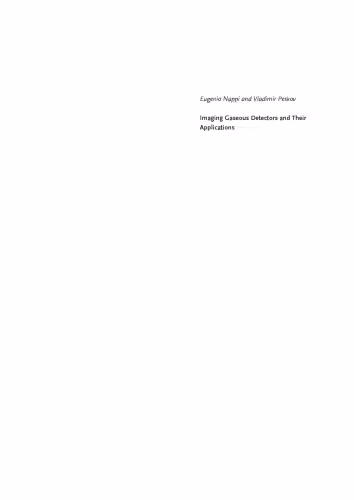 خرید و دانلود نسخه کامل کتاب Imaging Gaseous Detectors and Their Applications