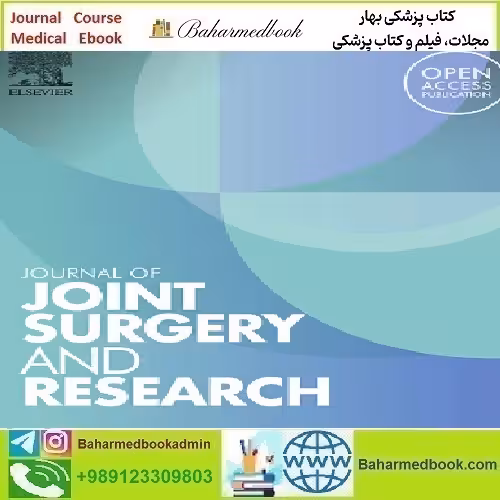 Journal of Joint Surgery and Research Volume
