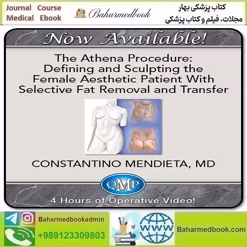 The Athena Procedure Defining and Sculpting the Female Aesthetic