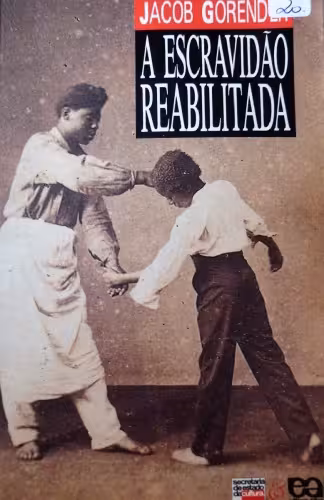 خرید و دانلود نسخه کامل کتاب A Escravidão Reabilitada