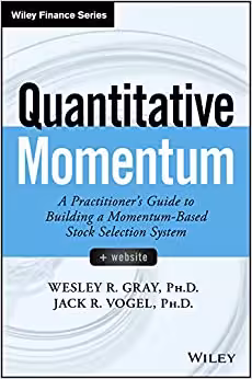خرید و دانلود نسخه کامل کتاب Quantitative Momentum: A Practitioner's Guide to Building a Momentum-Based Stock Selection System - Orginal Pdf