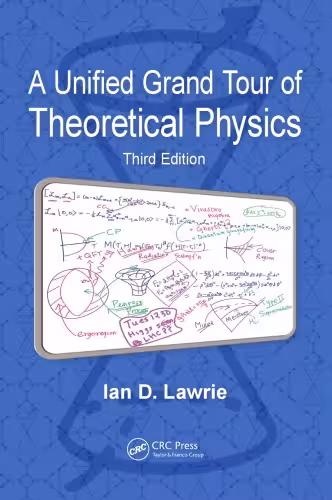 خرید و دانلود نسخه کامل کتاب A Unified Grand Tour of Theoretical Physics, Third Edition