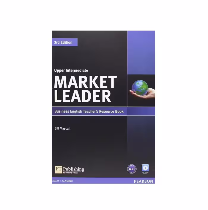 کتاب معلم مارکت لیدر اپر اینترمدیت ویرایش سوم Market Leader Upper Intermediate 3rd Edition Teacher's Book