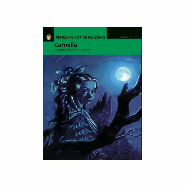 Penguin Active Reading Level 3 Carmilla