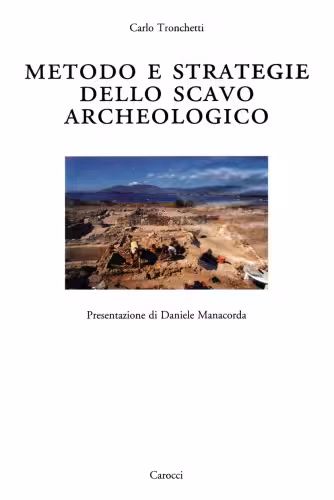 خرید و دانلود نسخه کامل کتاب Metodo e strategie dello scavo archeologico
