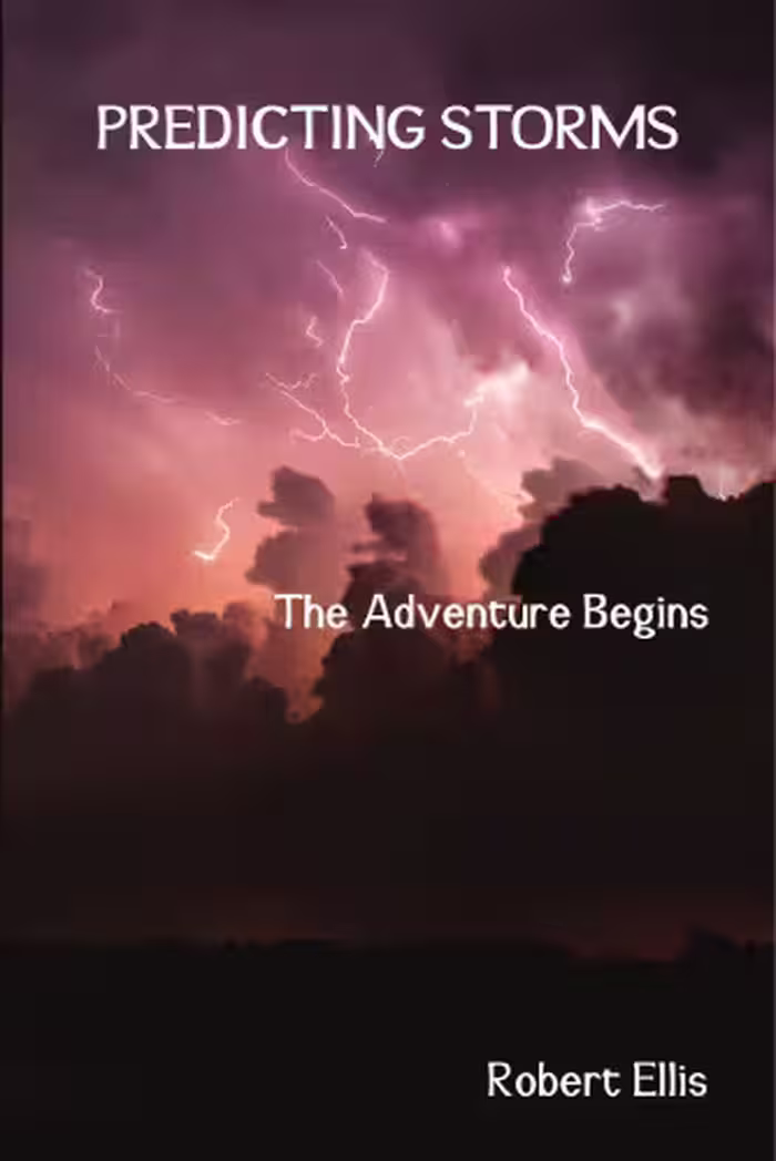 خرید و دانلود نسخه کامل کتاب Predicting Storms: The Adventure Begins, Second Edition