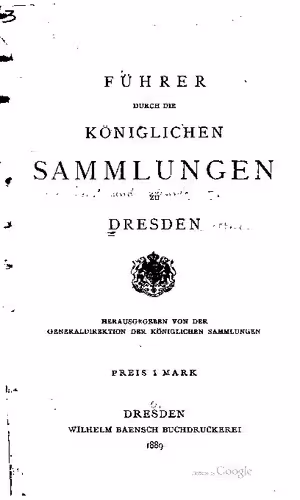 خرید و دانلود نسخه کامل کتاب Führer durch die Königlichen Sammlungen in Dresden