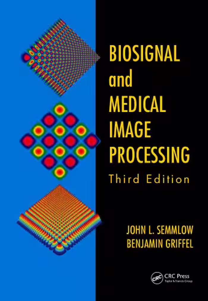 خرید و دانلود نسخه کامل کتاب Biosignal and Medical Image Processing