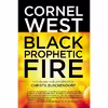 کتاب Black Prophetic Fire اثر Cornel West and Christa Buschendorf انتشارات Beacon Press