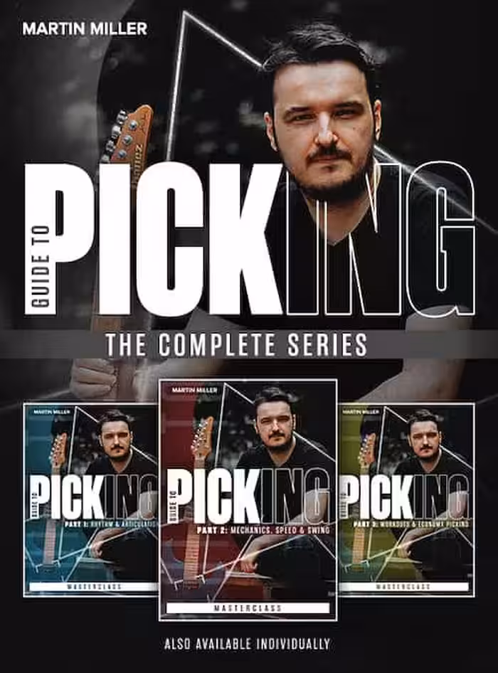 دانلود دوره Guide To Picking Boxset از Martin Miller | آموزش جامع تکنیک‌های پیک‌زنی در گیتار الکتریک