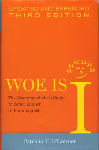 خرید و دانلود نسخه کامل کتاب Woe Is I- Updated & Expaned