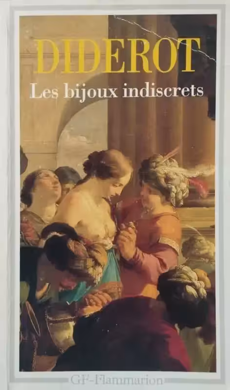 Les Bijoux indiscrets | Denis Diderot