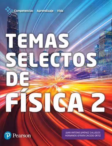خرید و دانلود نسخه کامل کتاب Temas Selectos de Física 2