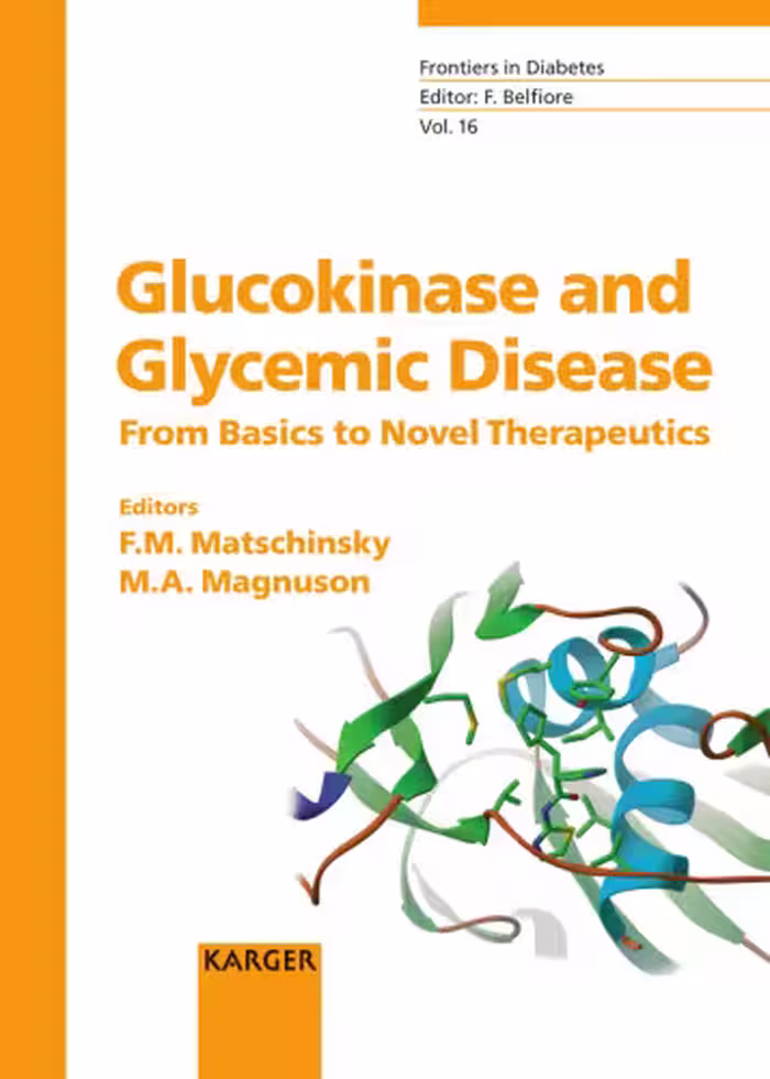 خرید و دانلود نسخه کامل کتاب Glucokinase And Glycemic Disease: From Basics to Novel Therapeutics (Frontiers in Diabetes)