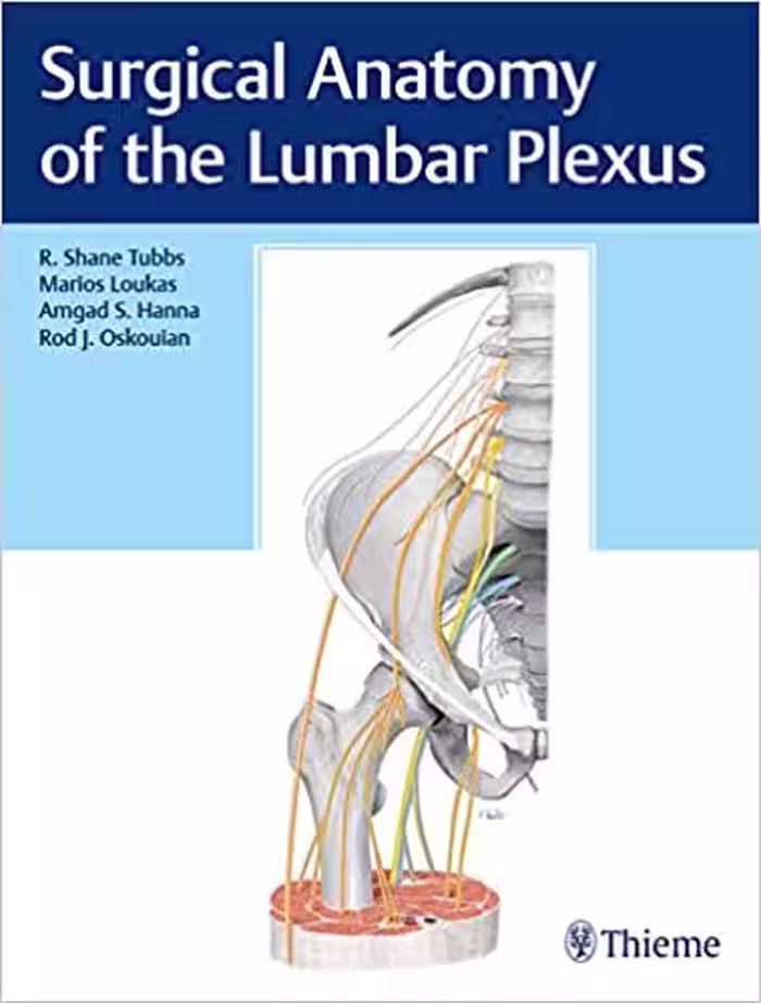 خرید و دانلود نسخه کامل کتاب Surgical Anatomy of the Lumbar Plexus - Original PDF