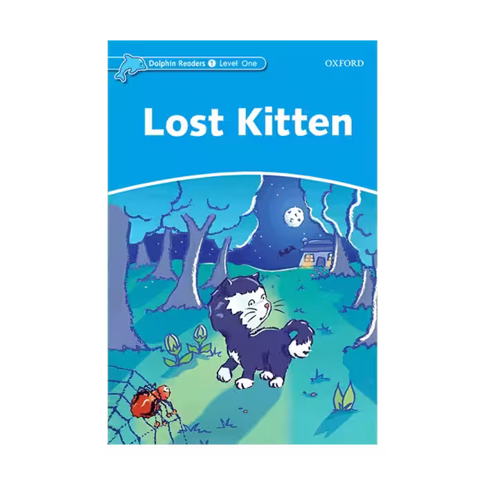 Dolphin Readers 1 Lost Kitten