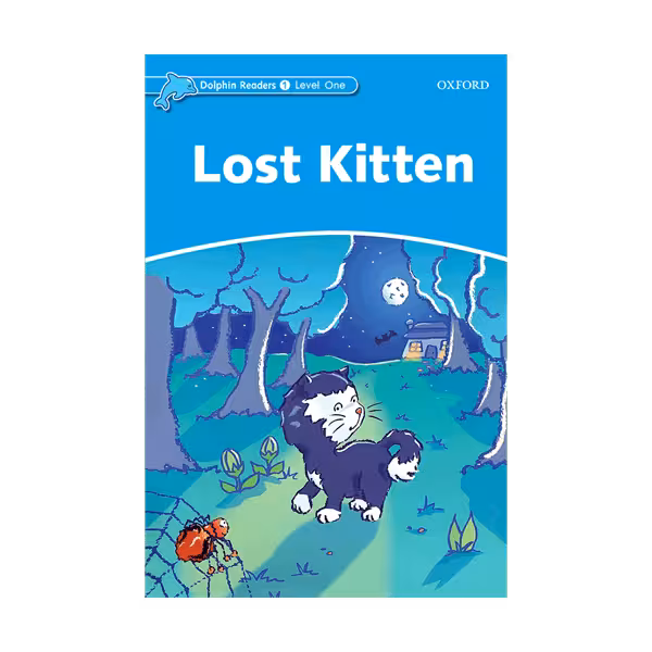 Dolphin Readers 1 Lost Kitten