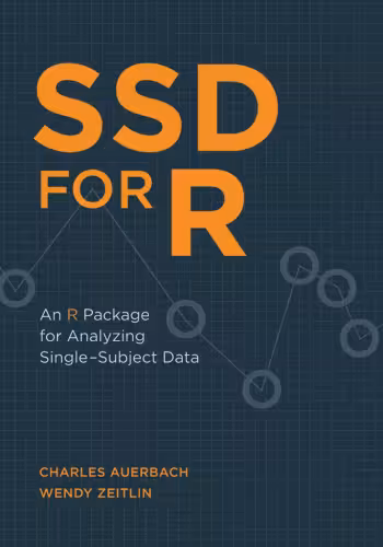خرید و دانلود نسخه کامل کتاب Ssd for R An R Package For Analyzing Single-Subject Data