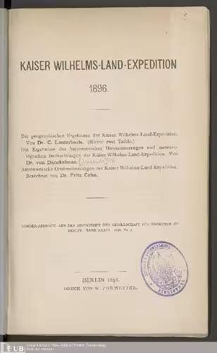 خرید و دانلود نسخه کامل کتاب Kaiser-Wilhelms-Land-Expedition 1896 / Die geographischen Ergebnisse der Kaiser Wilhelms -Land--Expedition