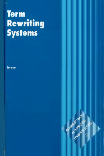 خرید و دانلود نسخه کامل کتاب Term Rewriting Systems