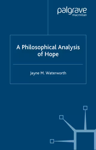 خرید و دانلود نسخه کامل کتاب A Philosophical Analysis of Hope