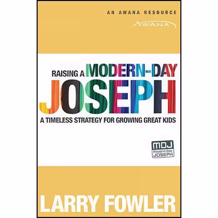 کتاب زبان اصلی Raising a ModernDay Joseph اثر Larry Fowler