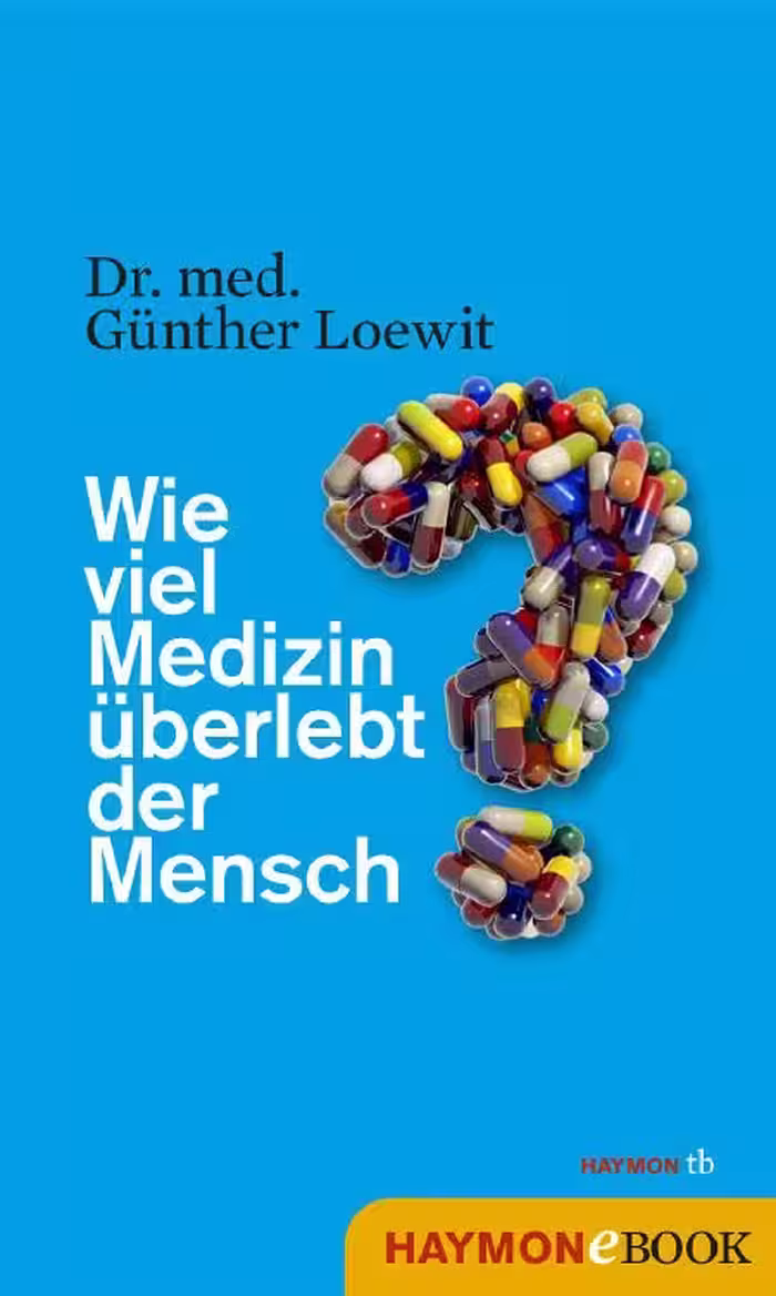 خرید و دانلود نسخه کامل کتاب Wie viel Medizin überlebt der Mensch?