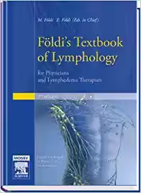 خرید و دانلود نسخه کامل کتاب Földi's Textbook of Lymphology: for Physicians and Lymphedema Therapists (3rd Edition) - Orginal Pdf