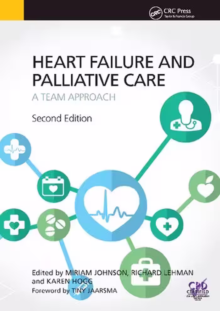 خرید و دانلود نسخه کامل کتاب Heart Failure and Palliative Care: A Team Approach, Second Edition