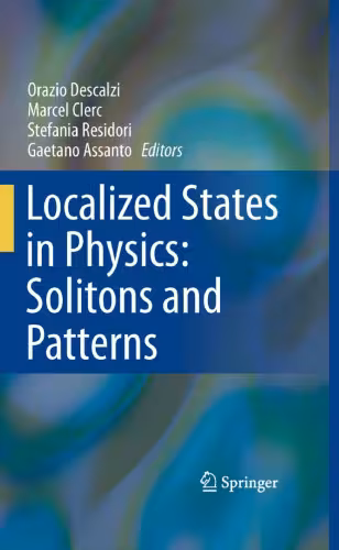 خرید و دانلود نسخه کامل کتاب Localized States in Physics: Solitons and Patterns