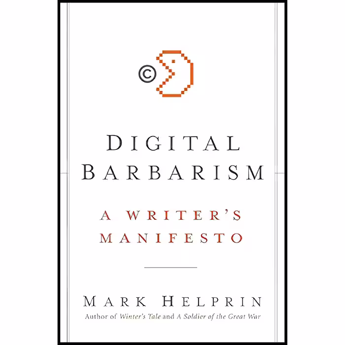 کتاب Digital Barbarism اثر Mark Helprin انتشارات Harper