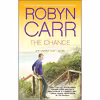 کتاب The Chance اثر Robyn Carr انتشارات MIRA