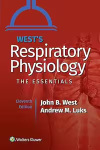 خرید و دانلود نسخه کامل کتاب West's Respiratory Physiology (Lippincott Connect) 11th Edition -   Pdf