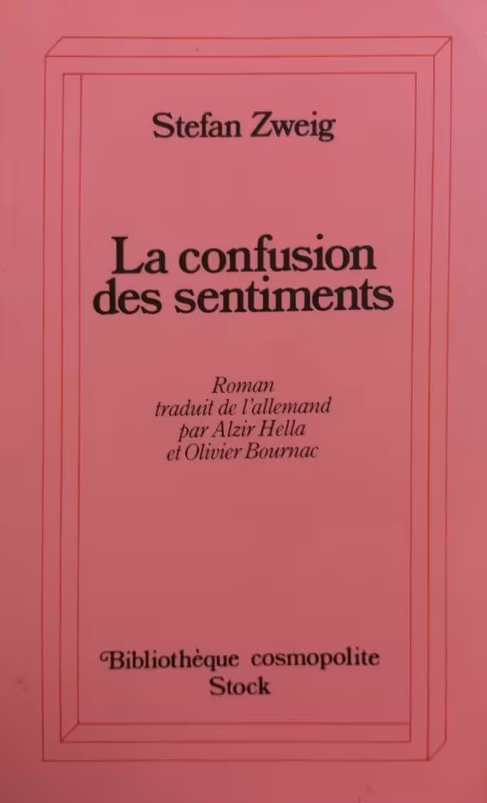 La Confusion des sentiments | Stefan Zweig