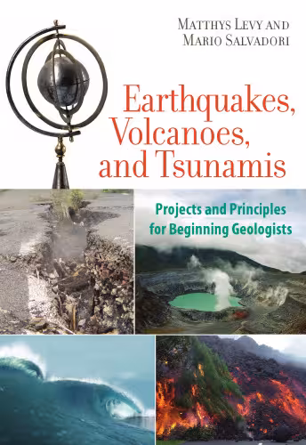 خرید و دانلود نسخه کامل کتاب Earthquakes, Volcanoes, and Tsunamis: Projects and Principles for Beginning Geologists