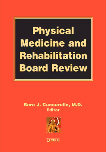 خرید و دانلود نسخه کامل کتاب Physical Medicine and Rehabilitation Board Review