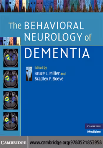 خرید و دانلود نسخه کامل کتاب The Behavioral Neurology of Dementia