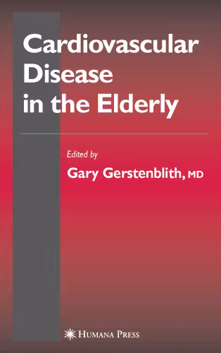 خرید و دانلود نسخه کامل کتاب Cardiovascular Disease in the Elderly (Contemporary Cardiology)